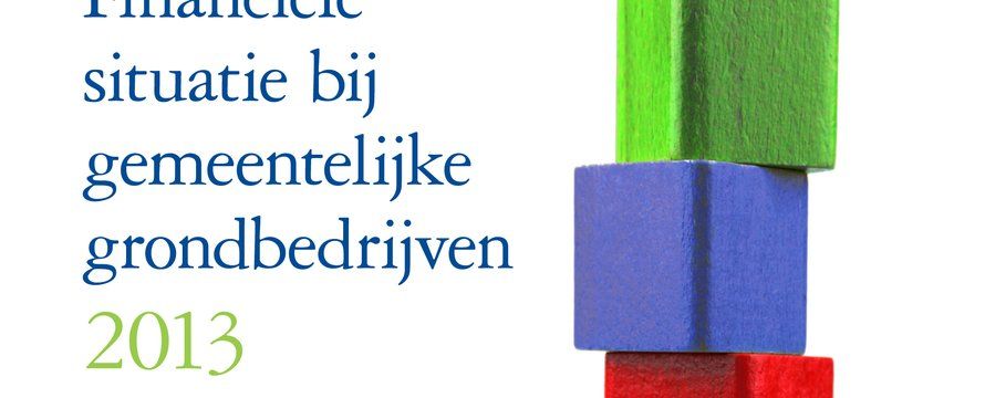 20131223_Onderzoek naar financiele posities grondbedrijven